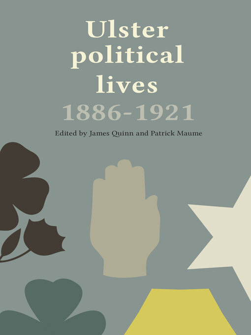 Cover image for Ulster Political Lives, 1886–1921